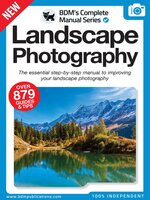 Landscape Photography The Complete Manual